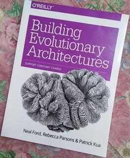 Building Evolutionary Architectures